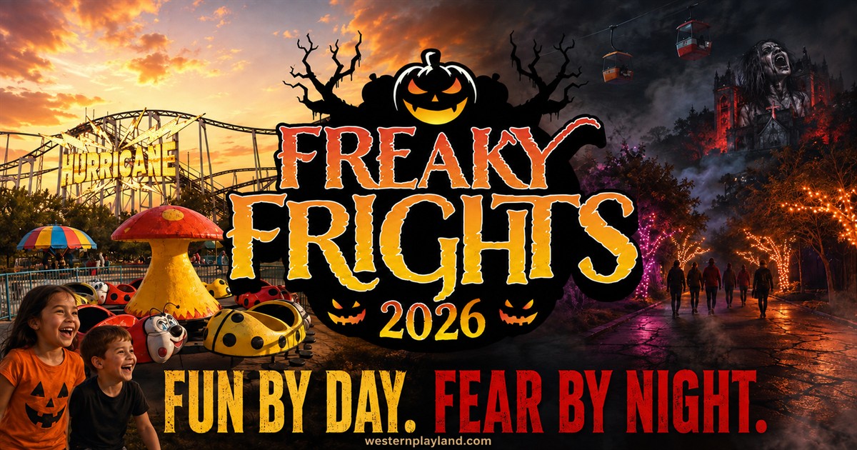 Freaky Frights 2026: Fun by Day. Fear by Night.