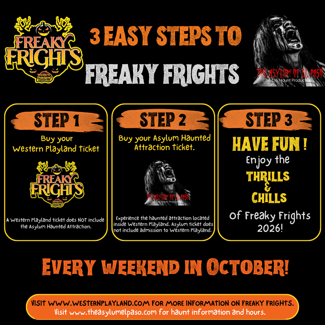 Three easy steps to Freaky Frights: enter Western Playland, add the Haunted Asylum Attraction if desired, and have fun